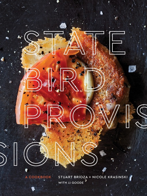 Title details for State Bird Provisions by Stuart Brioza - Available